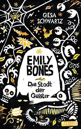 Gesa Schwartz - Emily Bones: Die Stadt der Geister - Preis vom 18.10.2026 19:22:15 h