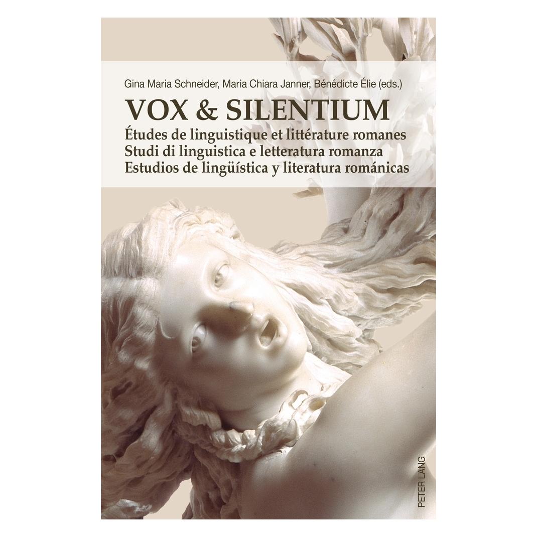 Peter Lang Vox & Silentium (Französisch, Softcover, Bénédicte Élie, Gina Maria Schneider, Maria Chiara Janner) (56026568)