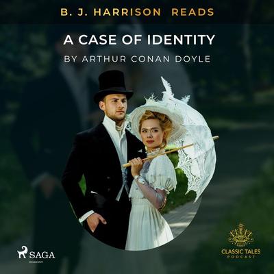 B. J. Harrison Reads A Case of Identity - Arthur Conan Doyle, Audio, 9788726573473
