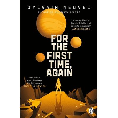 For the First Time, Again, Taschenbuch von Sylvain Neuvel, Penguin Books Ltd, 978-1-4059-4557-8
