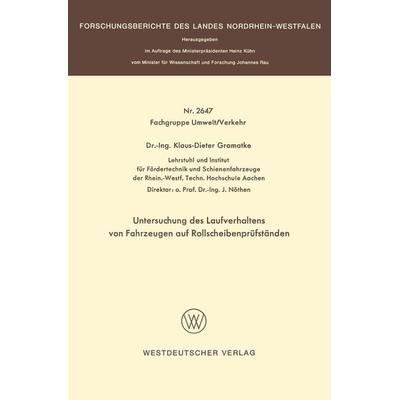 Untersuchung des Laufverhaltens von Fahrzeugen auf Rollscheibenprüfständen, Taschenbuch von Klaus-Dieter Gramatke, VS Verlag für Sozialwissenschaften,