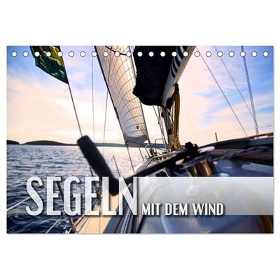 Segeln - mit dem Wind (Tischkalender 2026 DIN A5 quer), CALVENDO Monatskalender