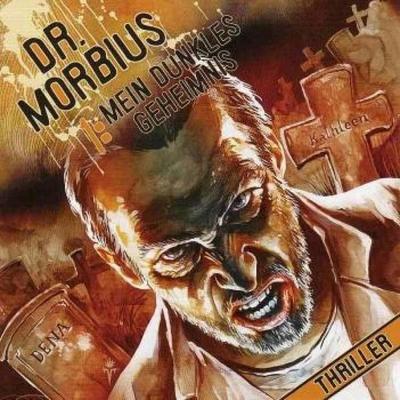 Dr. Morbius 1: Mein dunkles Geheimnis - Markus Auge, Audio, 4056198060186