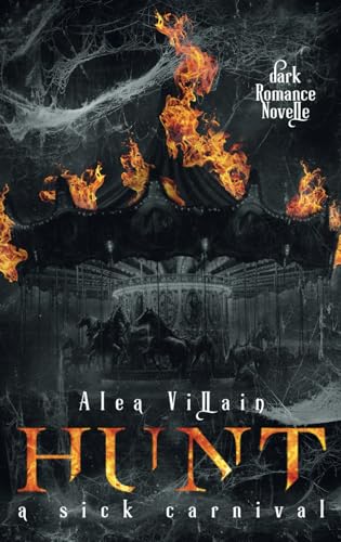 Alea Villain - Hunt: a sick carnival - Preis vom 13.10.2026 11:25:28 h