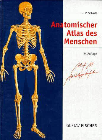 Schade, Johannes Petrus - Anatomischer Atlas des Menschen - Preis vom 30.09.2026 09:01:18 h