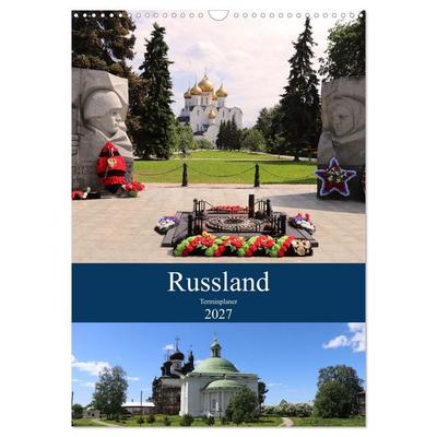 Russland - Terminplaner (Wandkalender 2027 DIN A3 hoch), CALVENDO Monatskalender