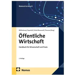 Öffentliche Wirtschaft, Fachbücher von Frank Schulz-Nieswandt, Ulf Papenfuss