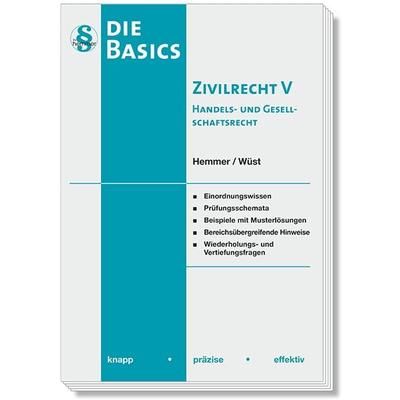 Die Basics Zivilrecht V Handels- und Gesellschaftsrecht, Taschenbuch von Karl-Edmund Hemmer,Achim Wüst,Clemens d'Alquen; Hemmer/Wüst,