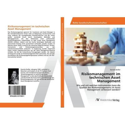 Risikomanagement im technischen Asset Management, Taschenbuch von Daniela Deisser, AV Akademikerverlag, 978-620-2-21749-1