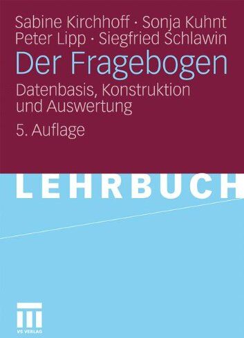 Sabine Kirchhoff - Der Fragebogen: Datenbasis, Konstruktion und Auswertung (German Edition) - Preis vom 09.10.2026 07:28:09 h