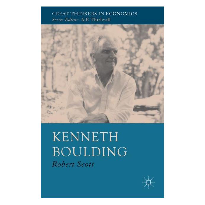 Palgrave Macmillan Uk Scott:Kenneth Boulding (Englisch, Hardcover, R. Scott) (63331605)