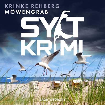 SYLT-KRIMI Möwengrab: Küstenkrimi (Nordseekrimi) - Krinke Rehberg, Audio, 9788728535813