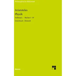 Physik. Teilband 1: Bücher I bis IV, Sachbücher von Gottfried Heinemann, Aristoteles