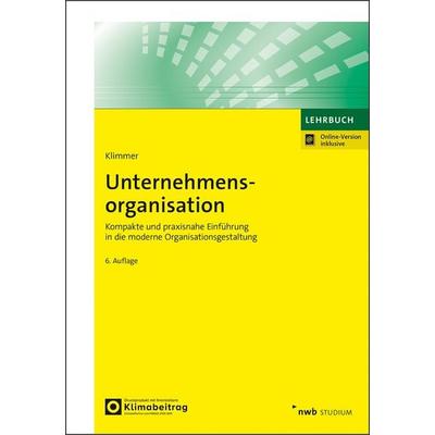 Unternehmensorganisation, Set von Matthias Klimmer, Nwb Verlag, 978-3-482-54976-2