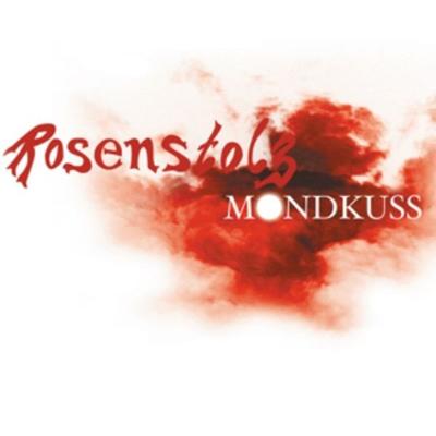 Mondkuss - Rosenstolz, CD