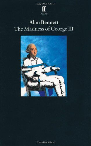 Alan Bennett - Madness of George III - Preis vom 09.10.2026 07:28:09 h