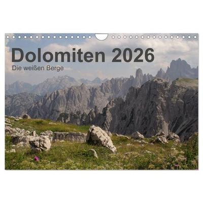 Dolomiten 2026 - Die weißen Berge (Wandkalender 2026 DIN A4 quer), CALVENDO Monatskalender