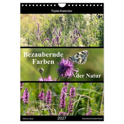 Bezaubernde Farben der Natur (Wandkalender 2027 DIN A4 hoch), CALVENDO Monatskalender