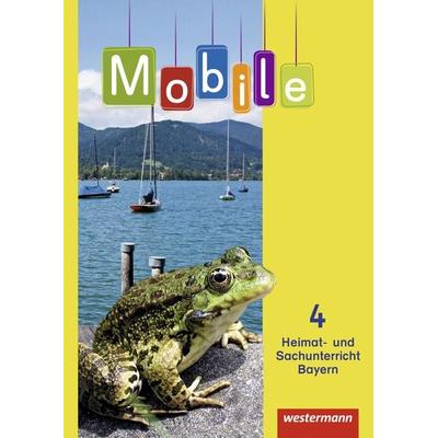 Mobile Heimat- und Sachunterricht - Ausgabe 2014 für Bayern, Taschenbuch von Kathryn Band,Janina Günther,Matthias Kramer,Bernhard Reuschel,Ulrike