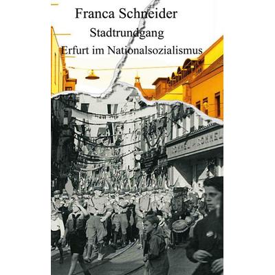 Stadtrundgang, Taschenbuch von Franca Schneider, BoD – Books on Demand, 978-3-7583-3072-8