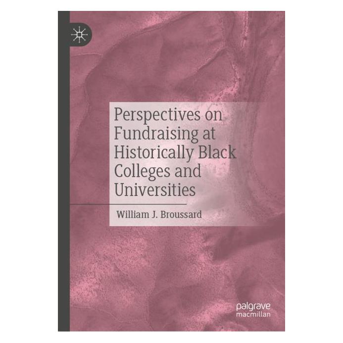 Springer Perspectives on Fundraising at Historically Black Colleges and Universities (Englisch, Hardcover, William J. Broussard) (67912297)