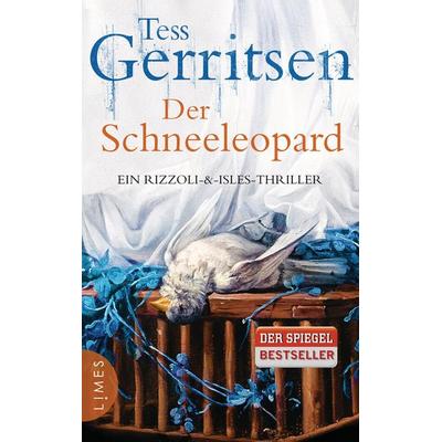 Der Schneeleopard / Jane Rizzoli Bd.11, Gebundene Ausgabe von Tess Gerritsen, Limes