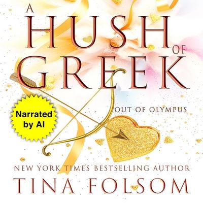 A Hush of Greek - Tina Folsom, Audio, 9798897205882