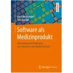 Software als Medizinprodukt, Fachbücher von Sina Renaud, Mark Hastenteufel