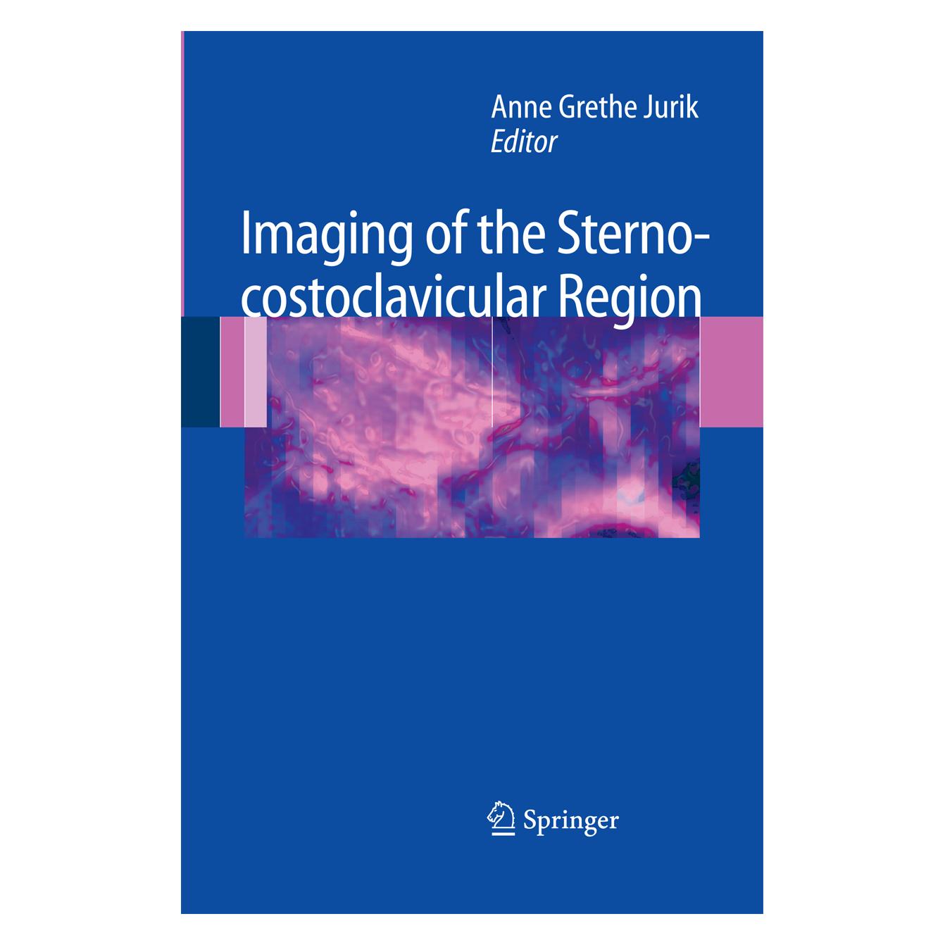 Springer Imaging of the Sternocostoclavicular Region (Englisch, Softcover, Anne, Anne Grethe Jurik, Grethe Jurik) (55579844)