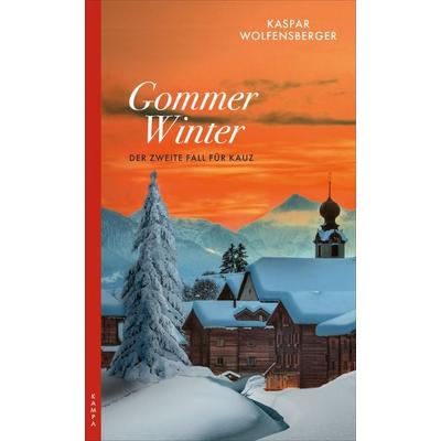 Gommer Winter, Taschenbuch von Kaspar Wolfensberger, Kampa Verlag, 978-3-311-12036-0