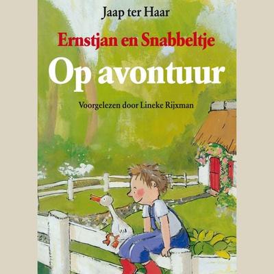 Ernstjan en Snabbeltje Op avontuur - Jaap ter Haar, Audio, 9789047611004