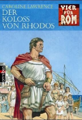 Caroline Lawrence - Vier für Rom 09. Der Koloß von Rhodos. - Preis vom 10.10.2026 11:48:34 h