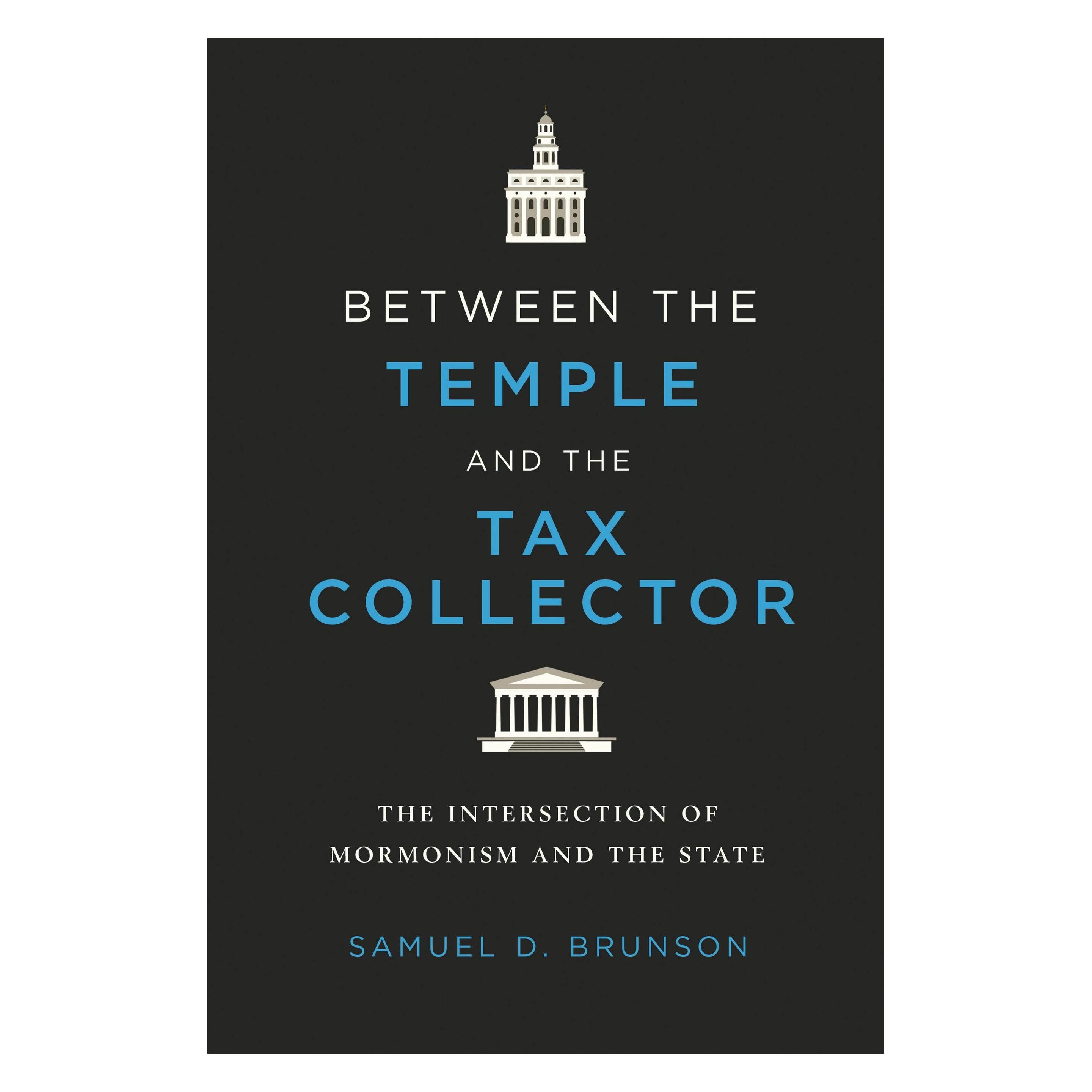 University Of Illinois Between the Temple and the Tax Collector (Englisch, Softcover, Samuel D. Brunson) (57317527)