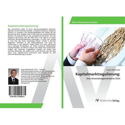 Kapitalmarktregulierung:, Taschenbuch von Eugen Weinbender, AV Akademikerverlag, 978-620-2-20566-5