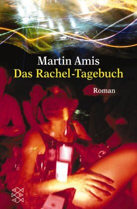 Martin Amis - Das Rachel-Tagebuch. - Preis vom 10.10.2026 11:48:34 h