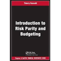Introduction to Risk Parity and Budgeting, Fachbücher von Roncalli Thierry