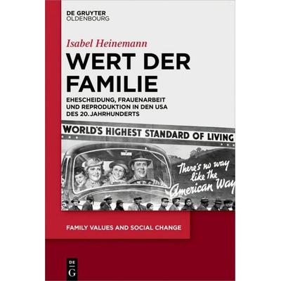 Wert der Familie, Taschenbuch von Isabel Heinemann, De Gruyter Oldenbourg, 978-3-11-070795-3