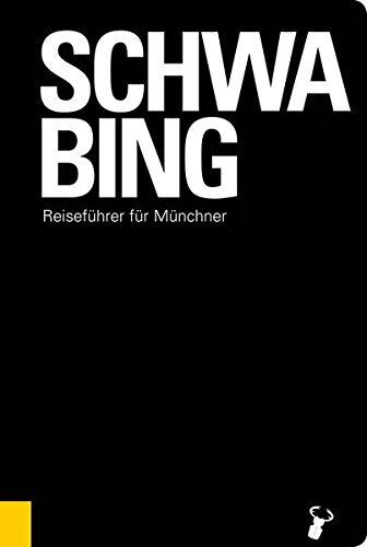 Arz Martin - Schwabing: Reiseführer für Münchner - Preis vom 01.10.2026 17:08:56 h