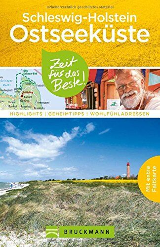 Christine Lendt - Schleswig-Holstein Ostseeküste Reiseführer: Zeit für das Beste. Highlights, Geheimtipps und Wohlfühladressen in Schleswig-Holstein, auch für Familien mit Kindern. Mit Karte zum Herausnehmen. - Preis vom 02.10.2026 23:42:20 h