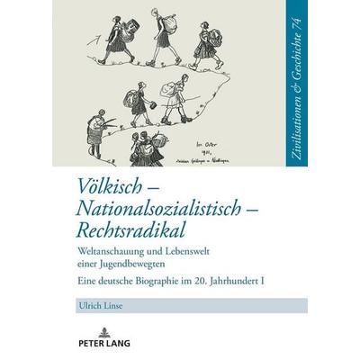 Völkisch - Nationalsozialistisch - Rechtsradikal, Gebundene Ausgabe von Ulrich Linse, Peter Lang GmbH, Internationaler Verlag der Wissenschaften,