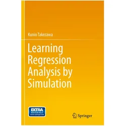 Learning Regression Analysis by Simulation, Fachbücher von Kunio Takezawa