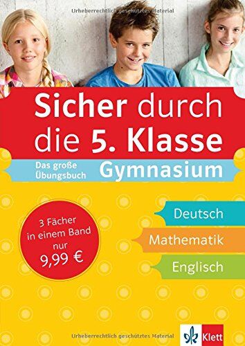 Sicher durch die 5. Klasse: Das große Übungsbuch Gymnasium Deutsch, Mathematik, Englisch mit Audiodateien online - Preis vom 19.10.2026 19:33:35 h
