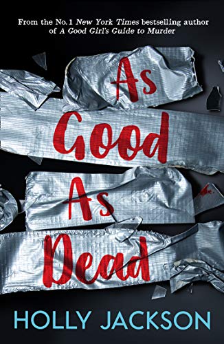 Holly Jackson - As Good As Dead (A Good Girl’s Guide to Murder) - Preis vom 01.10.2026 17:08:56 h