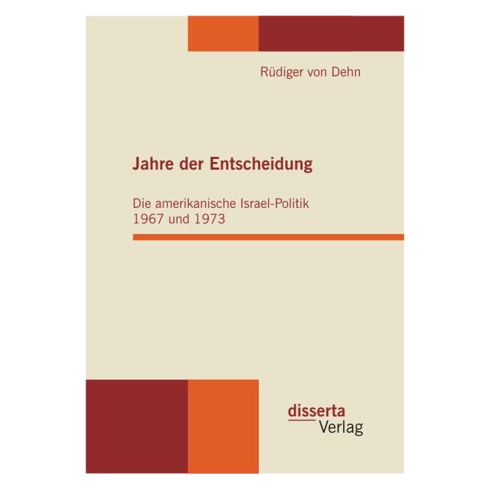 Disserta Jahre der Entscheidung (Deutsch, Softcover, Rüdiger von Dehn) (55237497)