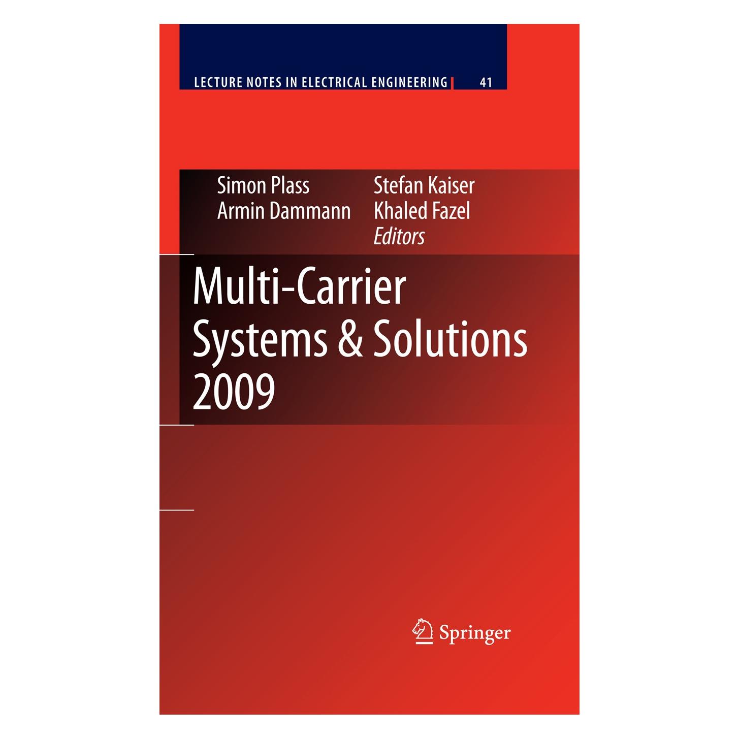 Springer Multi-Carrier Systems & Solutions 2009 (Englisch, Hardcover, Armin Dammann, Khaled Fazel, Simon Plass, Stefan Kaiser) (9789048125296)