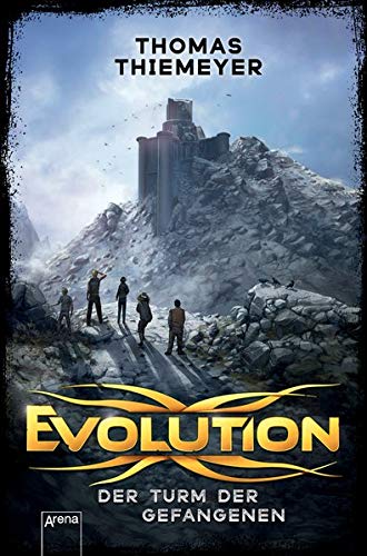 Thomas Thiemeyer - Evolution (2). Der Turm der Gefangenen - Preis vom 09.10.2026 07:28:09 h