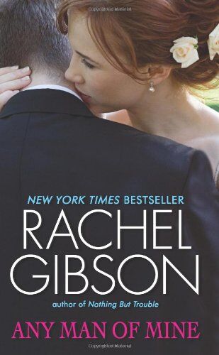 Rachel Gibson - Any Man of Mine (Avon Romance) - Preis vom 13.10.2026 11:25:28 h