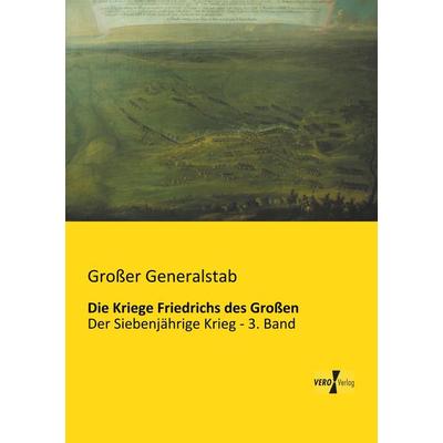 Die Kriege Friedrichs des Großen, Taschenbuch von , BoD - Books on Demand, 978-3-95738-017-3