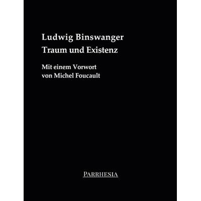 Traum und Existenz, Taschenbuch von Ludwig Binswanger, Parrhesia Verlag, 978-3-9873150-1-5
