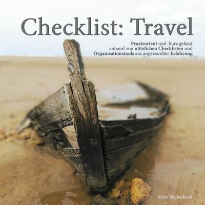 Checklist: Travel, Taschenbuch von Marc Diefenbach, BoD – Books on Demand, 978-3-7504-6884-9